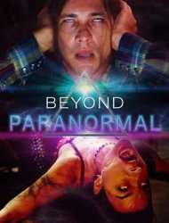 Beyond Paranormal