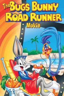 Bugs Bunny, Bip Bip : le film-poursuite