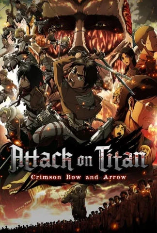 L'Attaque des Titans - Film 1 - L'Arc et la flèche écarlates